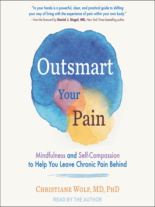 Title details for Outsmart Your Pain by Christiane Wolf, MD, PhD - Wait list